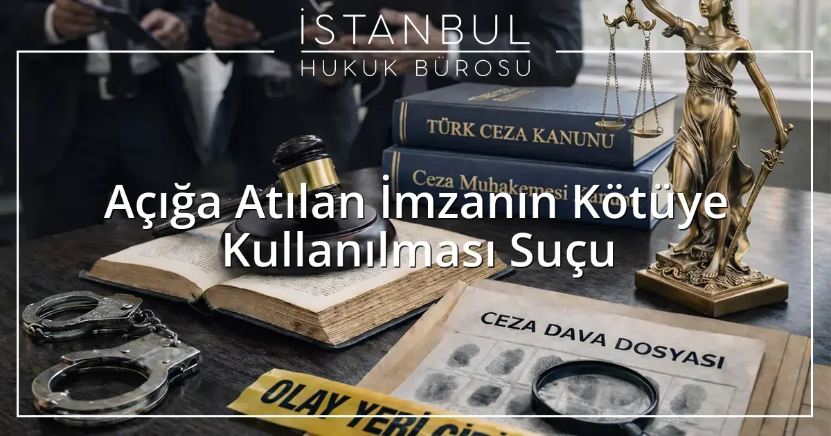 İstanbul Ceza Avukatı