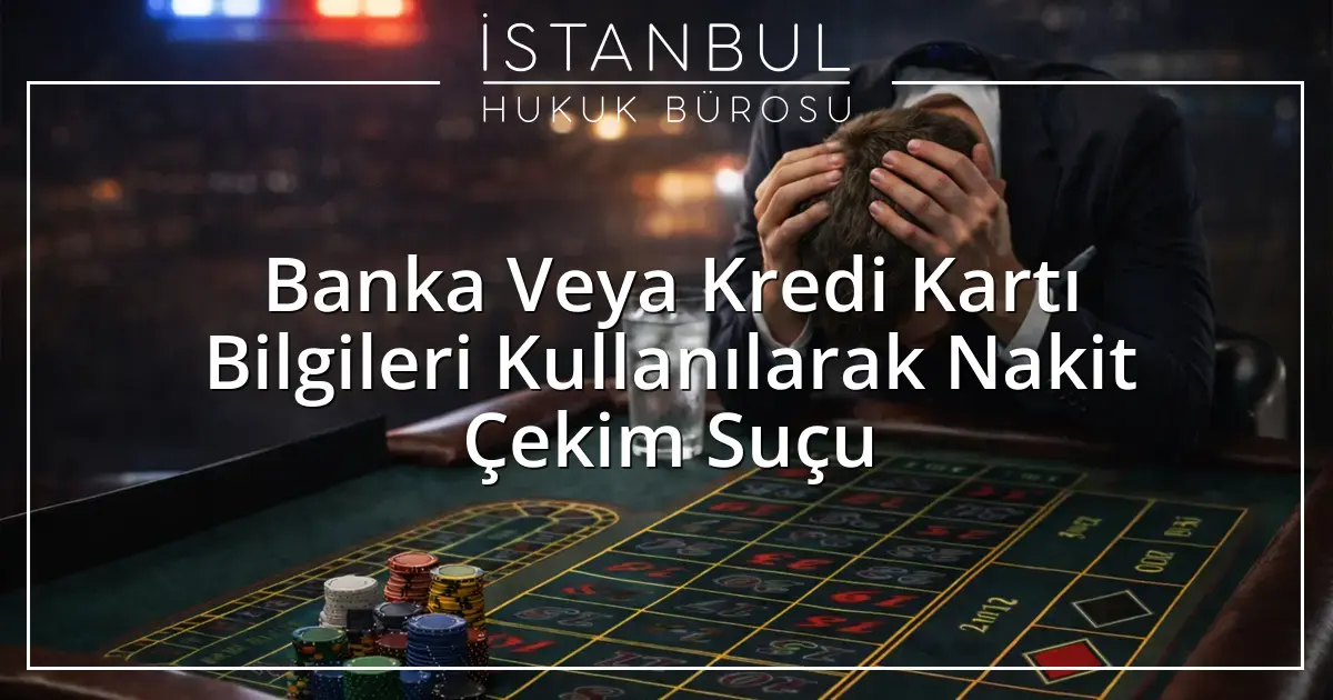 İstanbul Ceza Avukatı