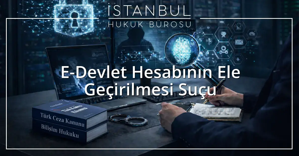 İstanbul Ceza Avukatı