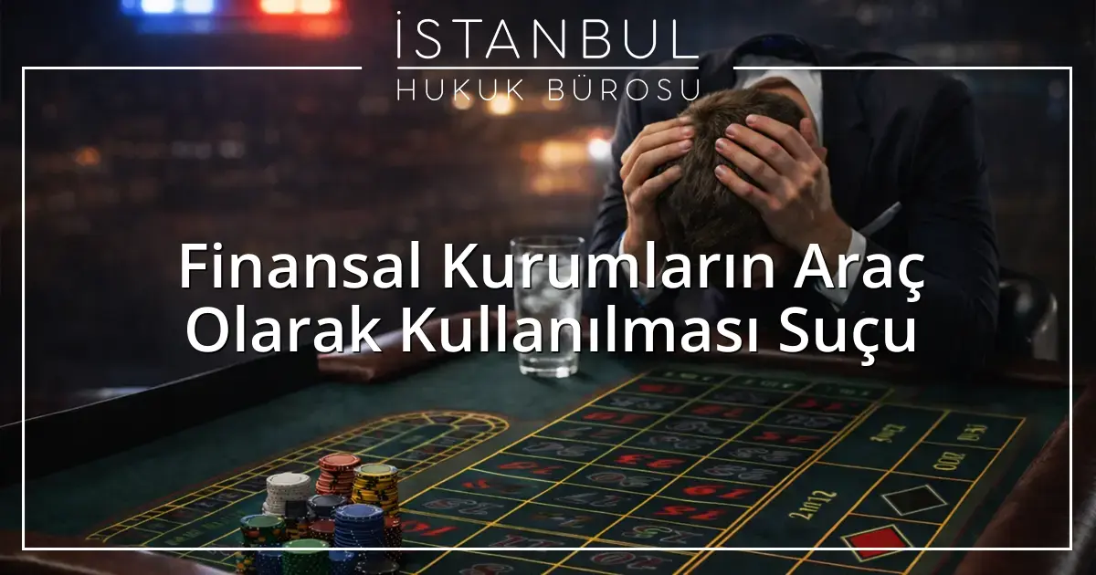 İstanbul Ceza Avukatı