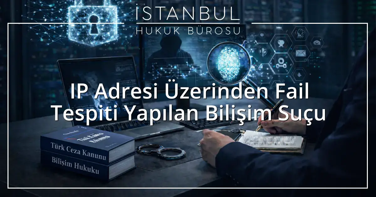 İstanbul Ceza Avukatı
