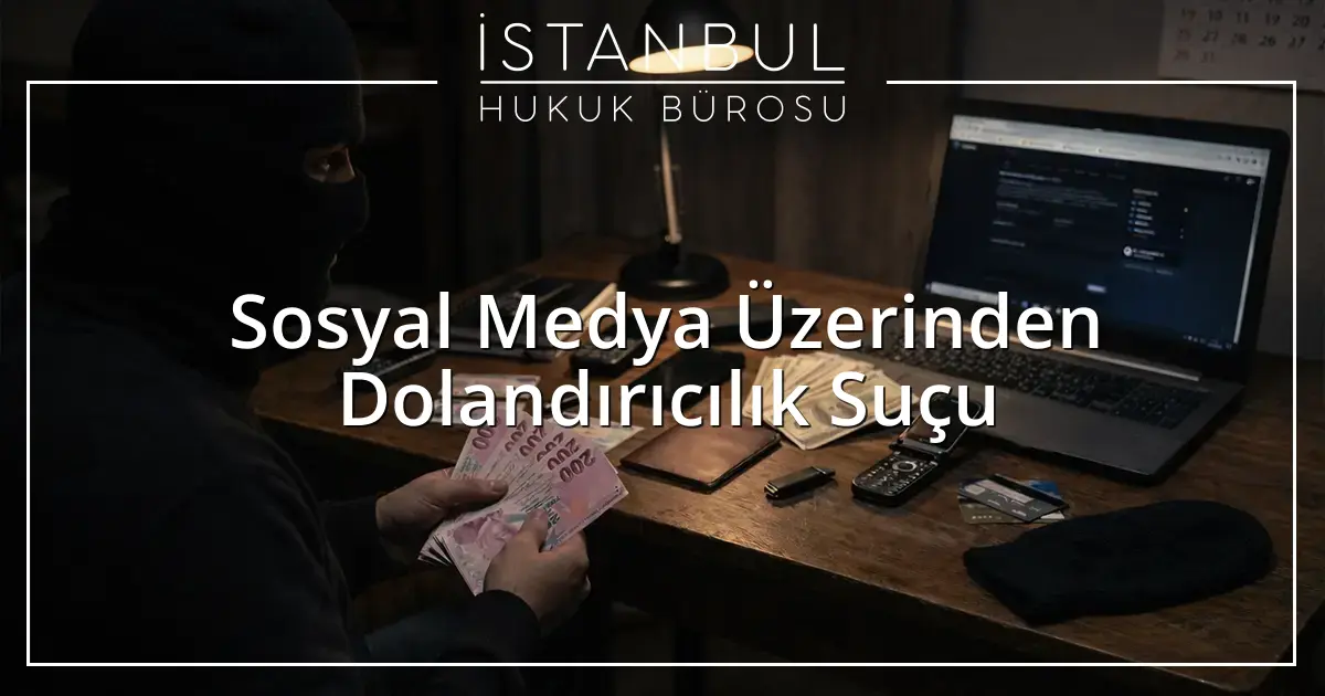 İstanbul Ceza Avukatı