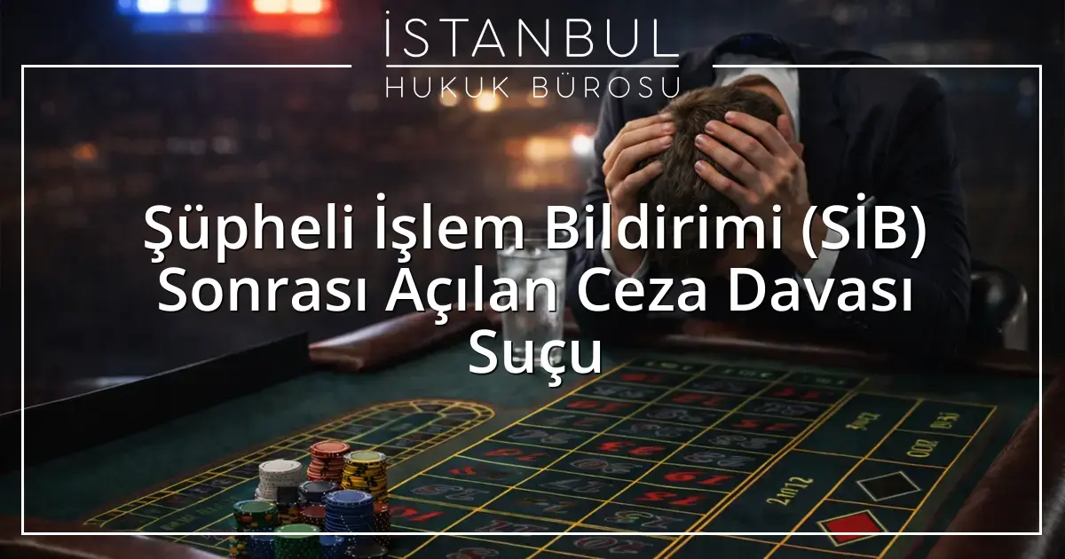 İstanbul Ceza Avukatı