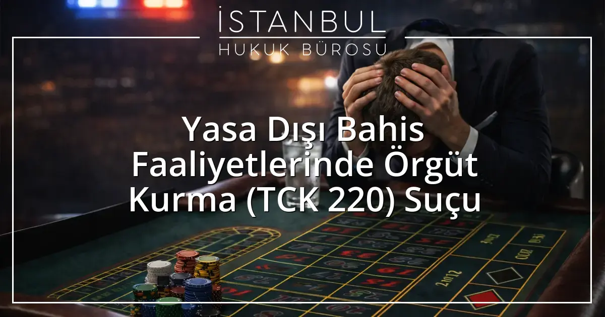 İstanbul Ceza Avukatı