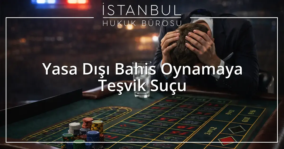 İstanbul Ceza Avukatı