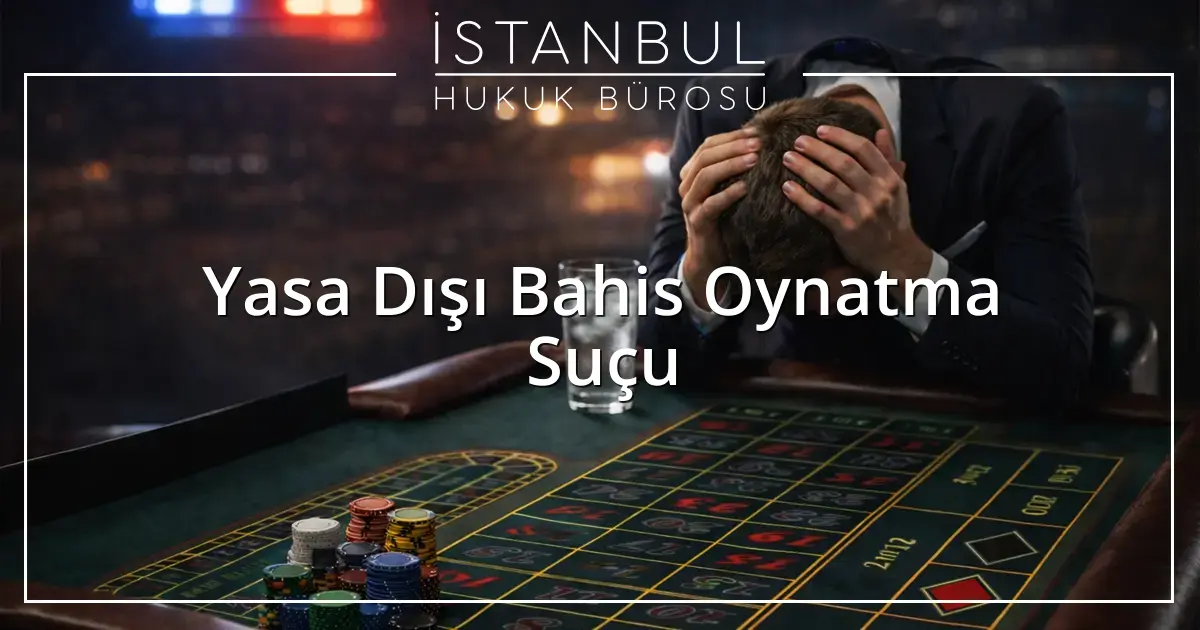 İstanbul Ceza Avukatı